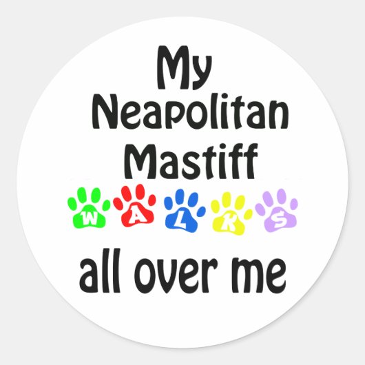 Neapolitan Mastiff Walks Design Runder Aufkleber (Vorderseite)