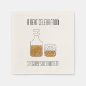 Neat Celebration Whiskey Retirement Partys Napkins Serviette (Vorderseite)