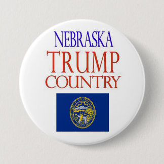 NEBRASKA ist TRUMPF-LAND Kampagnen-Knopf Button