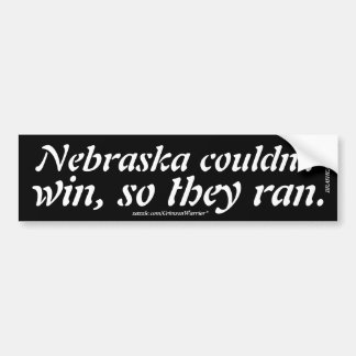 Nebraska könnte nicht gewinnen, also liefen sie autoaufkleber