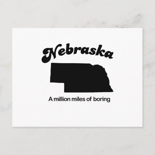 Nebraska Motto - Eine Million Kilometer langweilig Postkarte (Vorderseite)