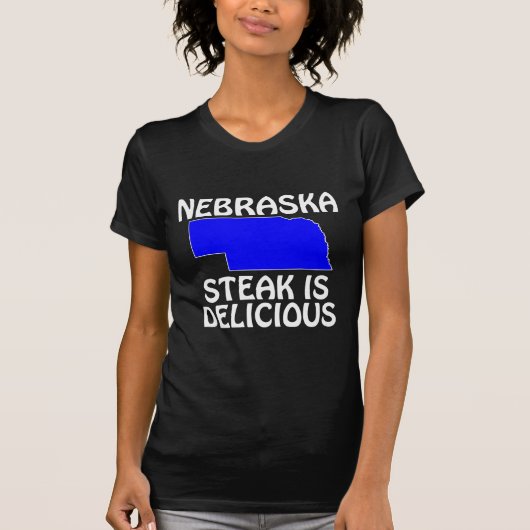 Nebraska - Steak ist köstlich T-Shirt (Vorderseite)