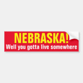 NEBRASKA! - Wohl got Sie, um irgendwo zu leben Autoaufkleber (Vorne)