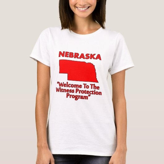 Nebraska - Zeugenschutzprogramm T-Shirt (Vorderseite)