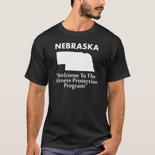 Nebraska - Zeugenschutzprogramm T-Shirt (Vorderseite)
