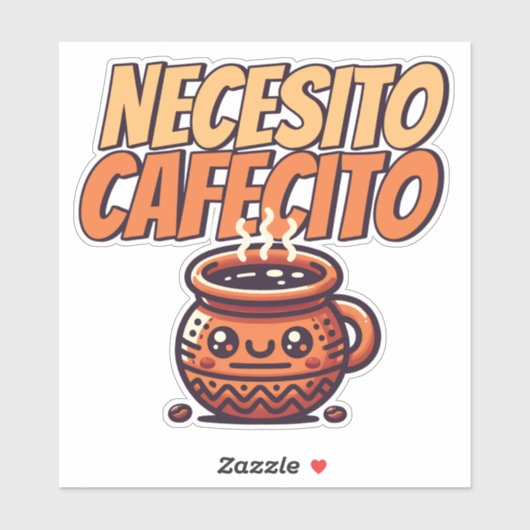 Necesito Cafecito Süßes Kaffee Café Spanisch Aufkleber (Blatt)
