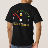 Necesito Cerveza Ich brauche Bier auf Spanisch T-Shirt (Rückseite)