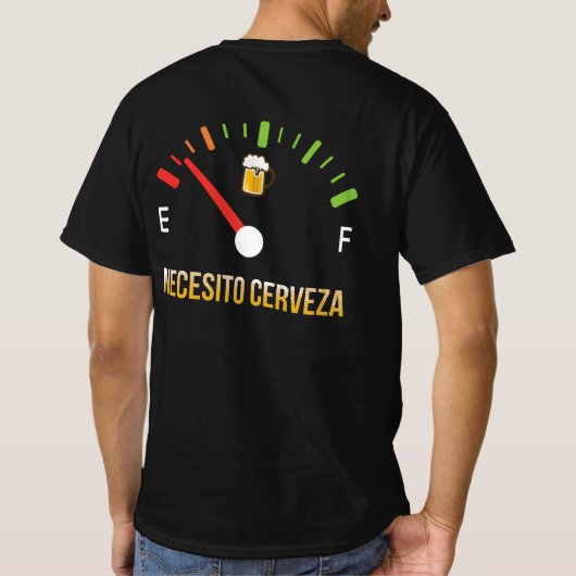 Necesito Cerveza Ich brauche Bier auf Spanisch T-Shirt (Rückseite)