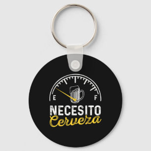 Necesito Cerveza Lustige Sprüche Mexican I Need Be Schlüsselanhänger