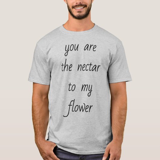 Nectar zu meiner Blume Männer Grundlegende T - Shi T-Shirt (Vorderseite)