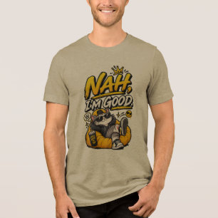 Nee, mir geht's gut – Lustiges entspanntes sarkast Tri-Blend Shirt