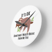 Need a Break Runde Wanduhr (Winkel)