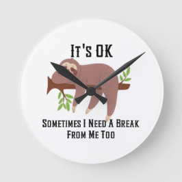 Need a Break Runde Wanduhr