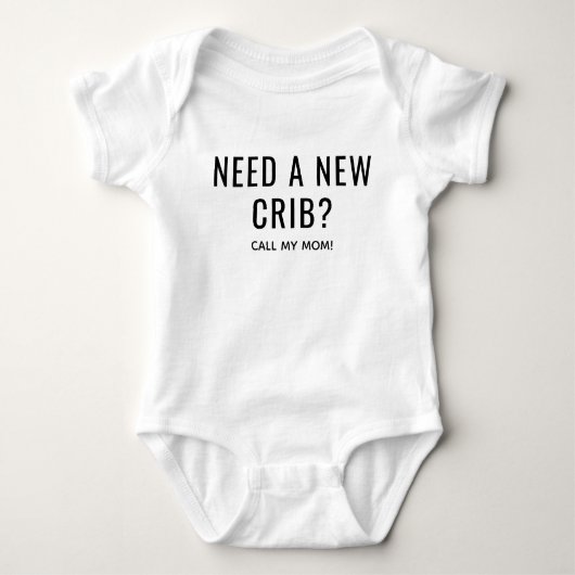 Need a New Crib Baby Baby Strampler (Vorderseite)