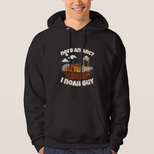 Need an Ark I Noah Guy Funny Biblical Noah Ark Noa Hoodie (Vorderseite)
