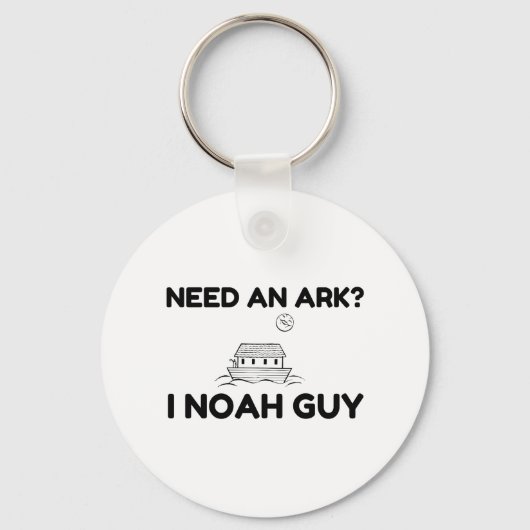 Need An Ark I Noah Guy Schlüsselanhänger (Vorderseite)