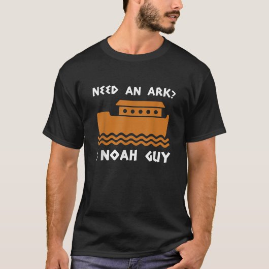 Need An Ark I Noah Guy  Toddler Funny Christian Pu T-Shirt (Vorderseite)