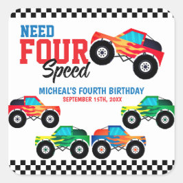 Need Four Speed Monster Truck Geburtstag Quadratischer Aufkleber
