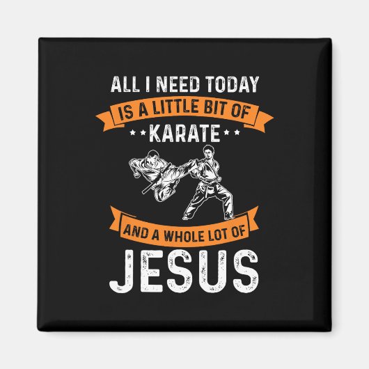 Need Karate Jesus Christliche Gott Liebe Sportkamp Magnet (Vorne)