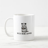 Need More Coffee Lover Funny Opossum Raccoon Kaffeetasse (Links)