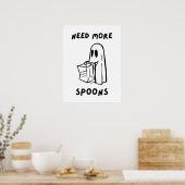 'Need More Spoons' Funny Invisible Illness Print Poster (Küche)