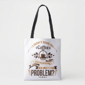 Need Morning Coffee Niedlich Funny Spaß Tasche (Vorderseite)
