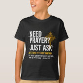 Need Prayer Just Ask! Christian Faith Tee - Christ (Vorderseite)