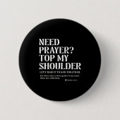 Need Prayer Tap My Shoulder Bible Verse Christian Button (Vorderseite)