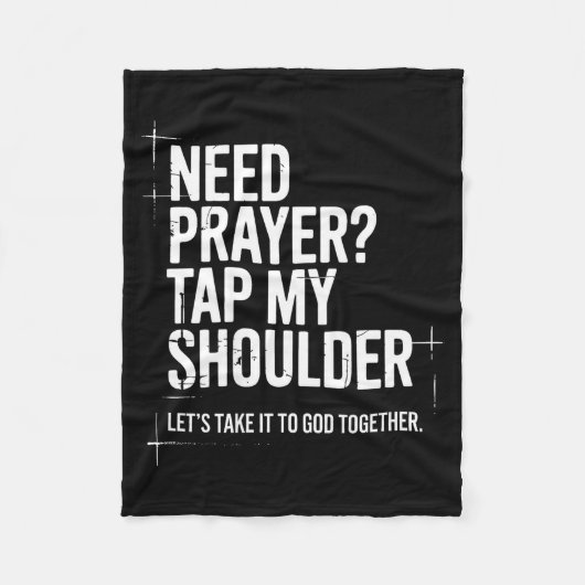Need Prayer Tap My Shoulder Bible Verse Christian Fleecedecke (Vorderseite)