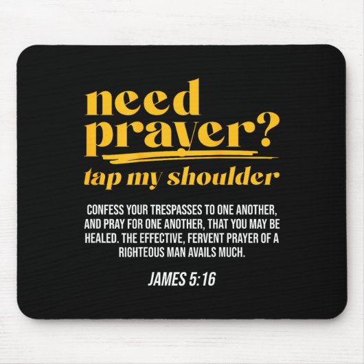 Need Prayer Tap My Shoulder Christian Men Women (o Mousepad (Vorne)