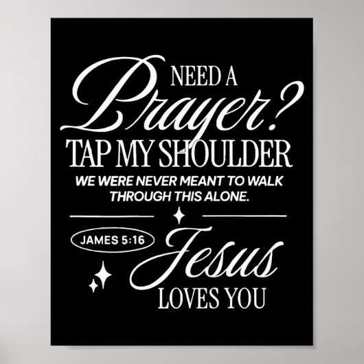 Need Prayer Tap My Shoulder Christian Men Women (o Poster (Vorne)