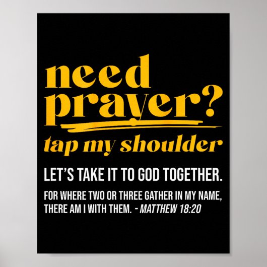 Need Prayer Tap My Shoulder Christian Men Women (o Poster (Vorne)