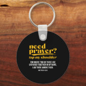 Need Prayer Tap My Shoulder Christian Men Women (o Schlüsselanhänger (Vorderseite)