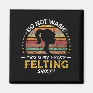 Needle Felting Funny Quote Retro Vintag Grafik Magnet