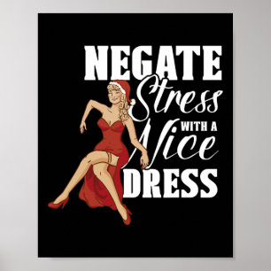 Negativ Stress mit einem schönen Kleid Stress Bewu Poster