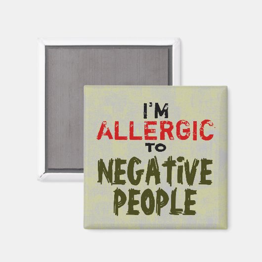 NEGATIVE MENSCHEN ~ Magnet Truismus (Vorderseite/Rückseite)