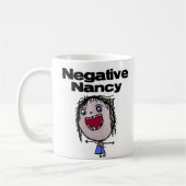 Negative Nancy Kaffeetasse (Links)