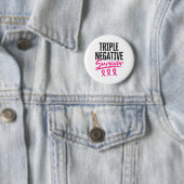 Negatives Überleben Tnbc Brustkrebs-Bewusstsein Button (Beispiel)