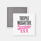 Negatives Überleben Tnbc Brustkrebs-Bewusstsein Magnet (Vorderseite/Rückseite)