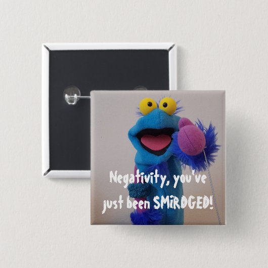 Negativität wurde geklatscht! Button (Vorne & Hinten)