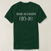 Negativity Funny Math vermeiden T-Shirt (Design vorne)