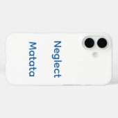 Neglect Matata bedeutet, Sorgen zu ignorieren. Case-Mate iPhone Hülle (Rückseite (Horizontal))