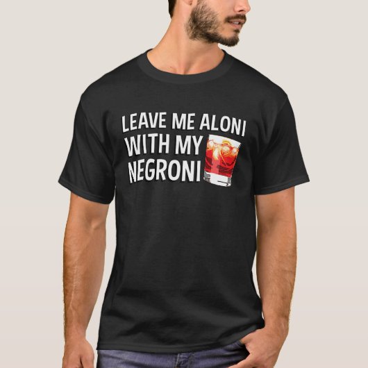 Negroni Cocktail für Ihre Lieblingsgetränke T-Shirt (Vorderseite)