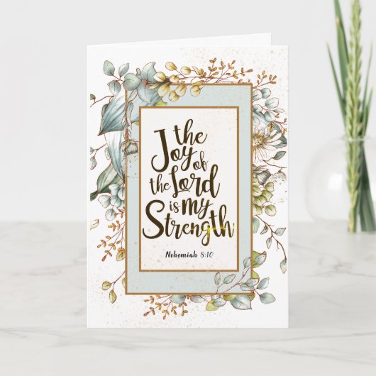 Nehemiah 8:10 Die Freude des Herrn ist meine Stärk Karte (Vorderseite)