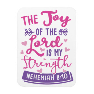 Nehemiah 8:10 Die Freude des Herrn ist meine STÄRK Magnet