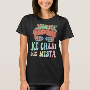 NEHMEN CHANCES MACHEN FEHLER zur besten Lehrermoti T-Shirt