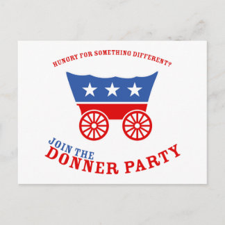 Nehmen Sie an der Donner Party Postkarte teil