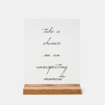 Nehmen Sie das Acrylic-Zeichen