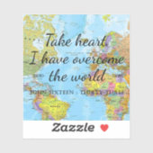 Nehmen Sie das Herz, ich habe die Welt überwunden. Aufkleber (Blatt)