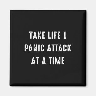 Nehmen Sie das Leben als einen Panikangriff auf ei Magnet